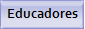 Educadores
