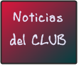 Noticias del CLUB