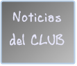 Noticias del CLUB